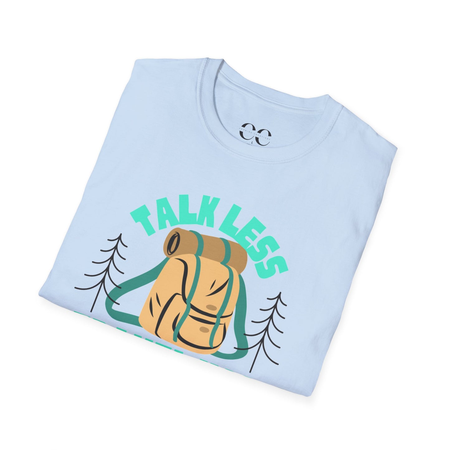 Talk Less Travel More- Blue