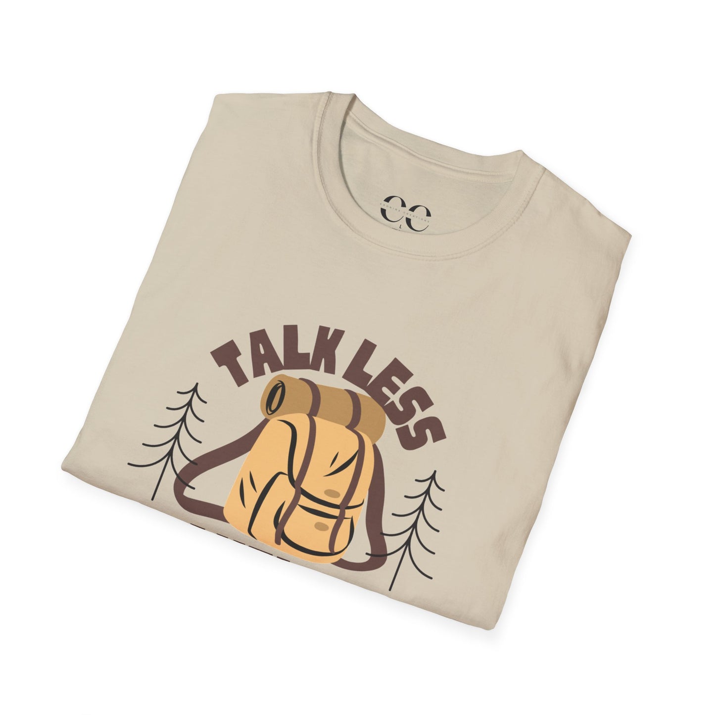Talk Less Travel More- Brown
