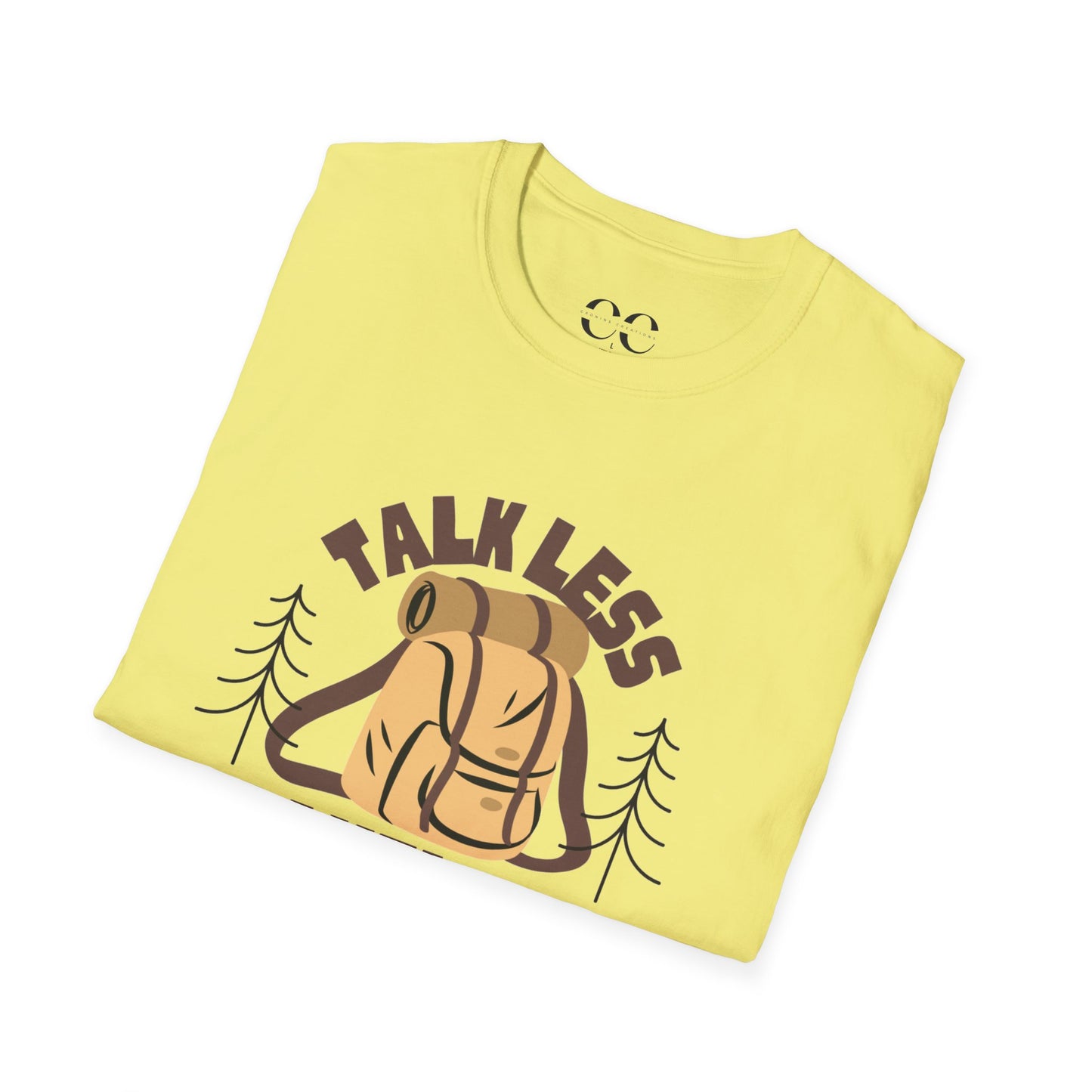 Talk Less Travel More- Brown