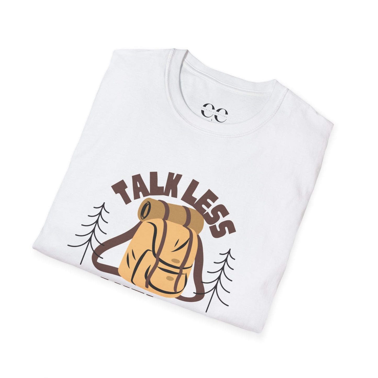 Talk Less Travel More- Brown