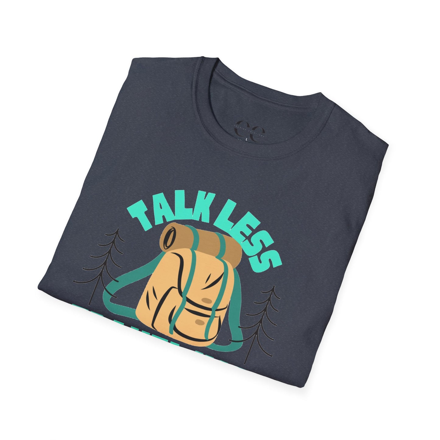 Talk Less Travel More- Blue