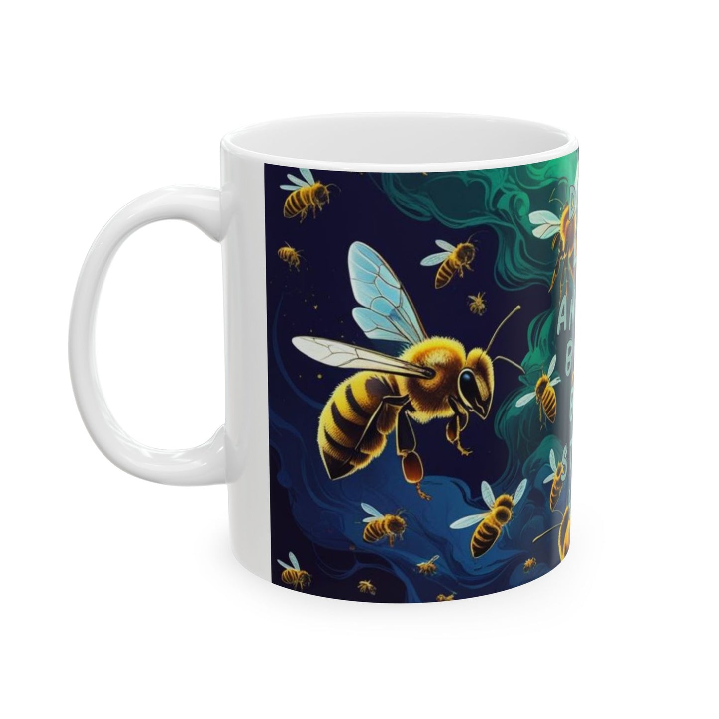 Mug - Don't let anyone but a bee sting you(Version 2)