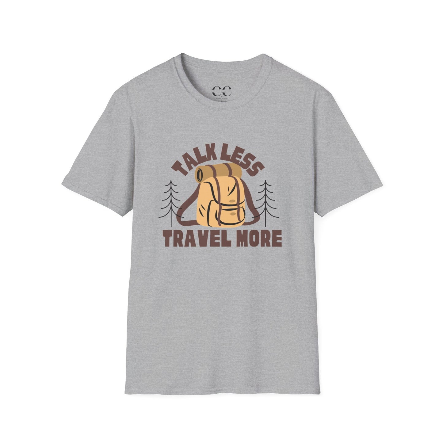 Talk Less Travel More- Brown