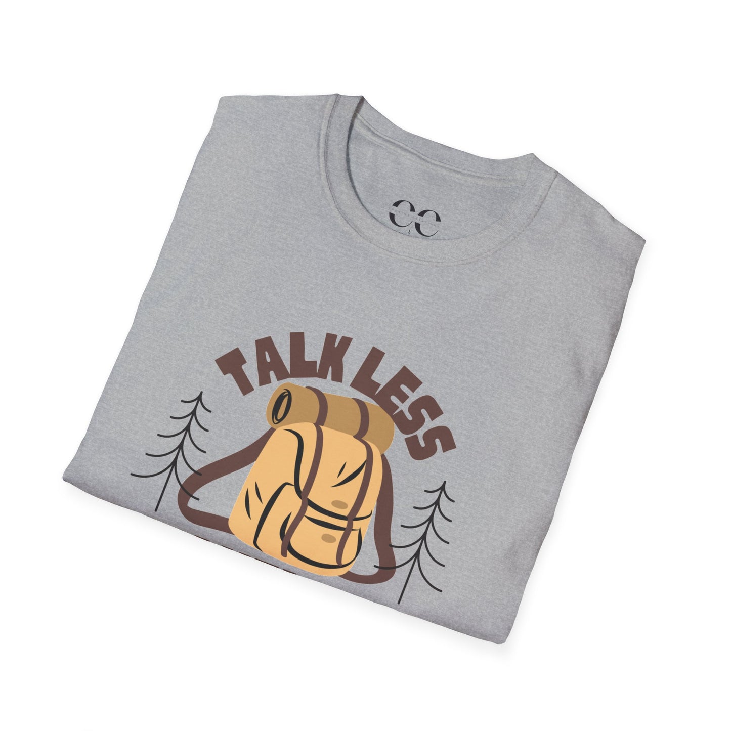 Talk Less Travel More- Brown