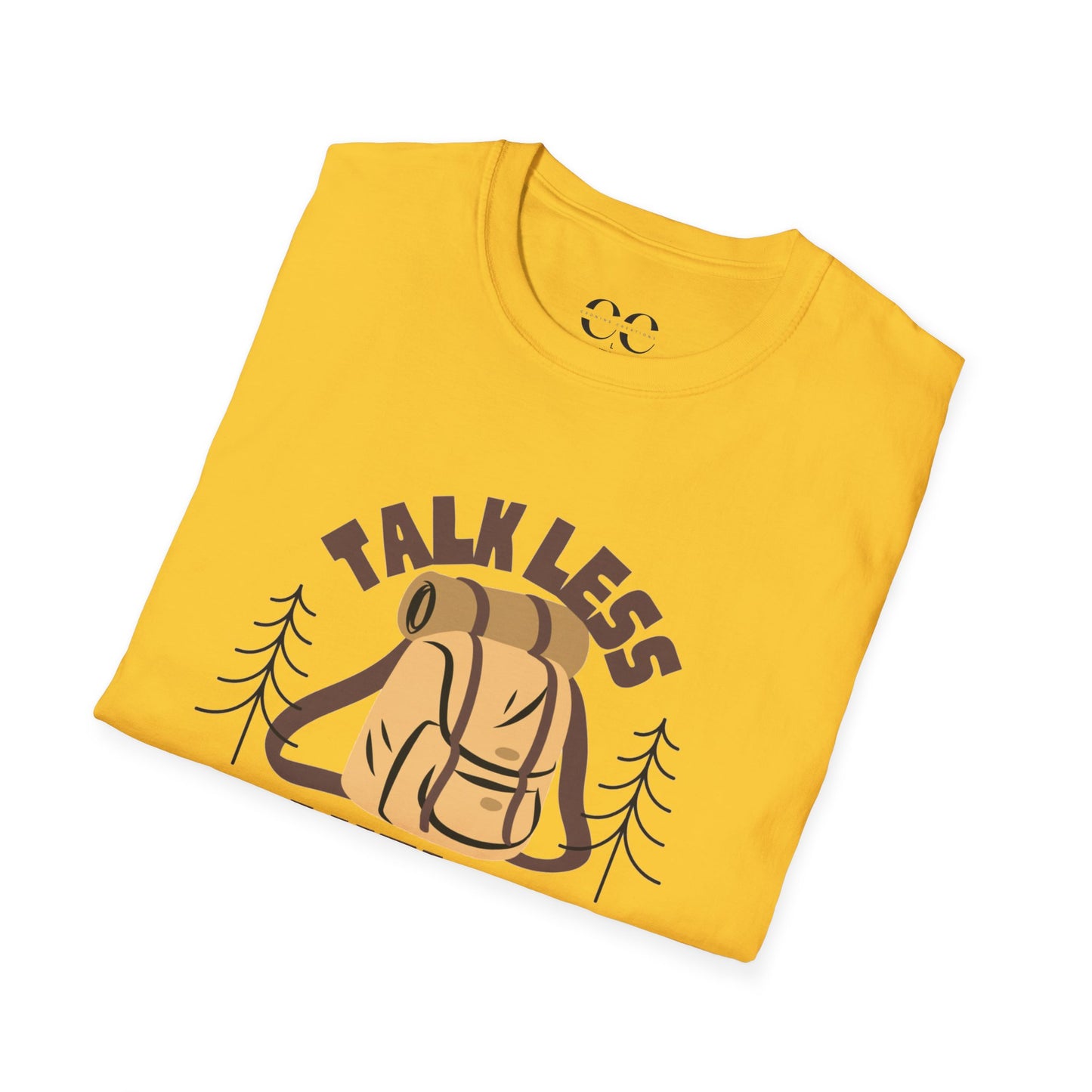 Talk Less Travel More- Brown