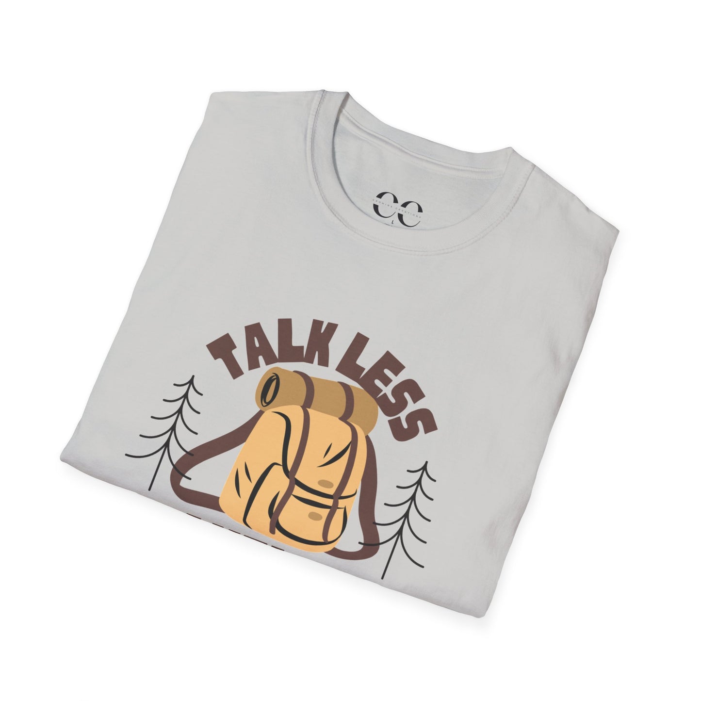 Talk Less Travel More- Brown
