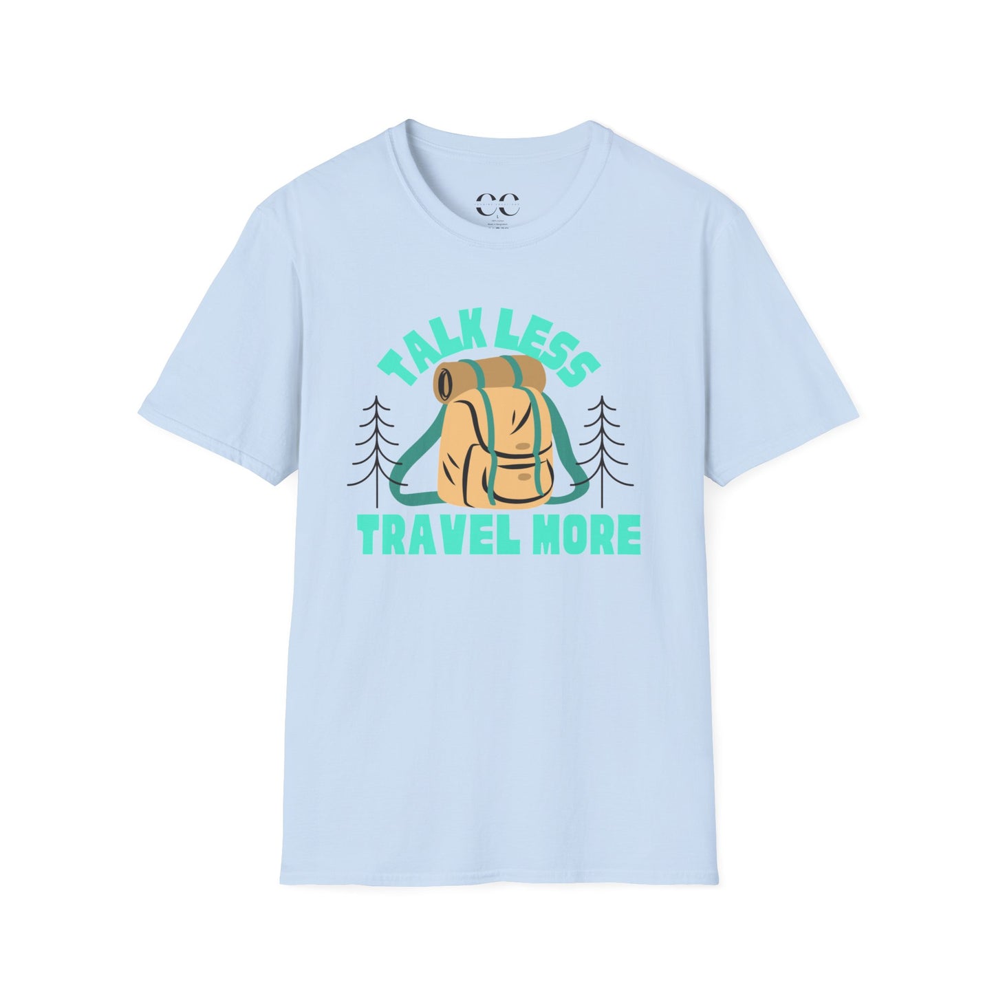 Talk Less Travel More- Blue
