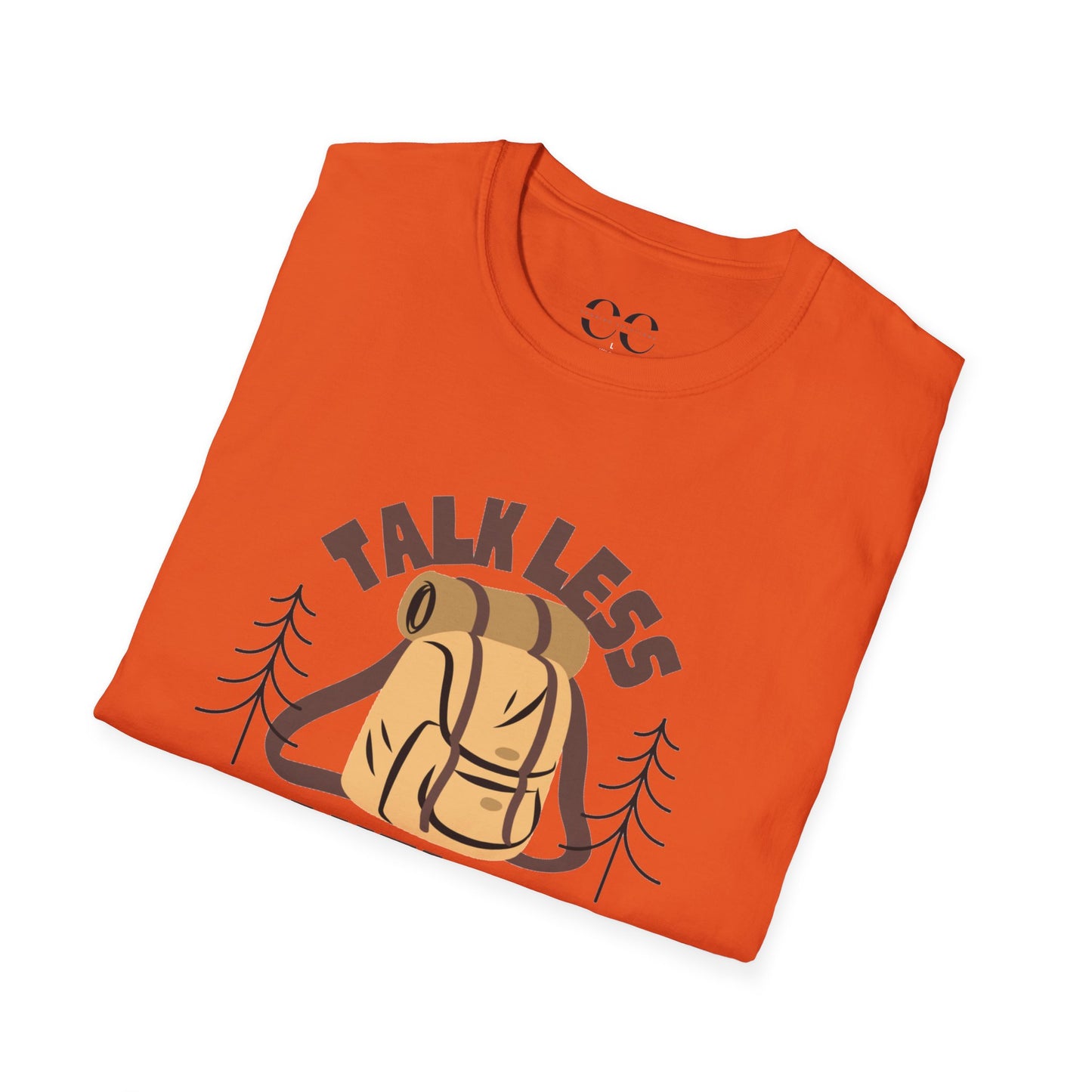 Talk Less Travel More- Brown