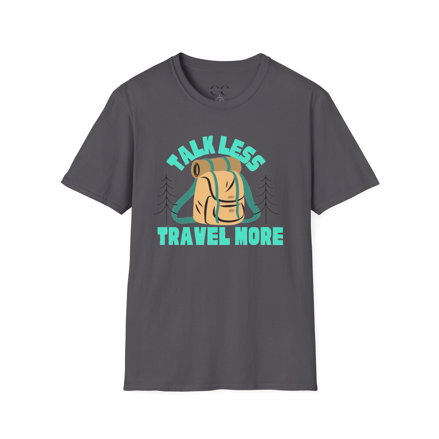 Talk Less Travel More- Blue