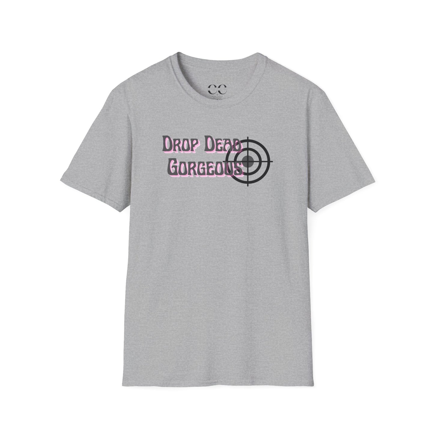 Womens Softstyle T-Shirt- Drop Dead Gorgeous