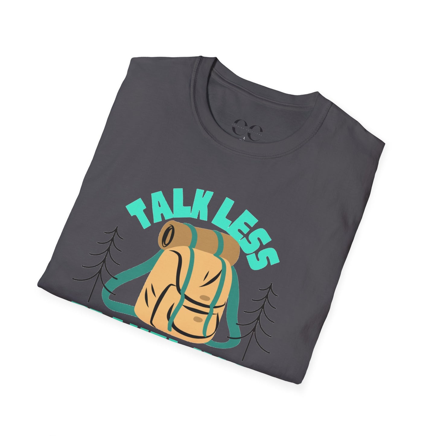 Talk Less Travel More- Blue