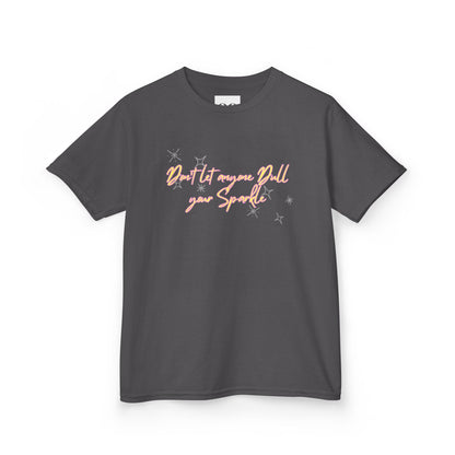 Kids T-Shirt - Don't Let Anyone Dull Your Sparkle