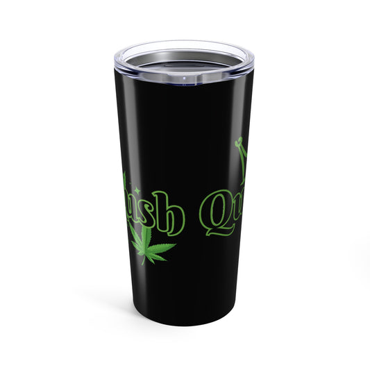 Green Leaf Tumbler with Fun Quote, Cannabis Drinkware, Stoner Gift, Birthday Present, Eco-Friendly Travel Mug