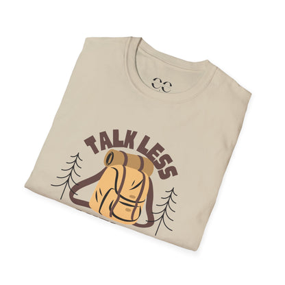 Talk Less Travel More- Brown