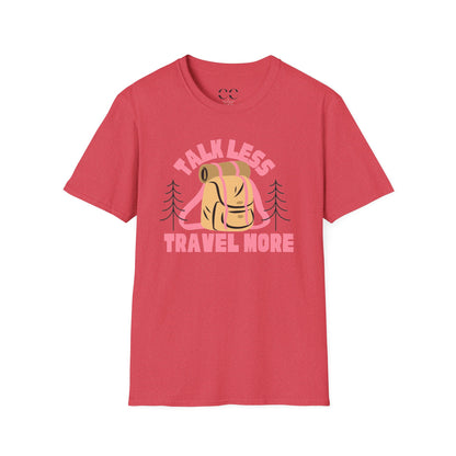 Womens Tshirt- Talk Less Travel More- Pink