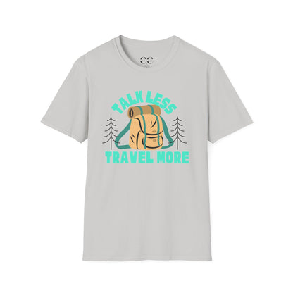 Talk Less Travel More- Blue