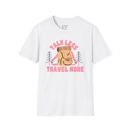 Womens Tshirt- Talk Less Travel More- Pink