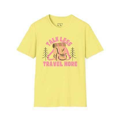 Womens Tshirt- Talk Less Travel More- Pink