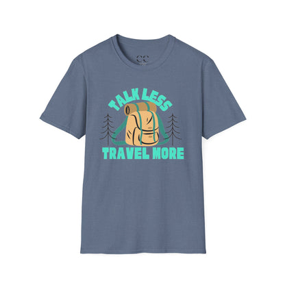 Talk Less Travel More- Blue