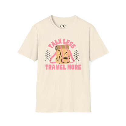 Womens Tshirt- Talk Less Travel More- Pink