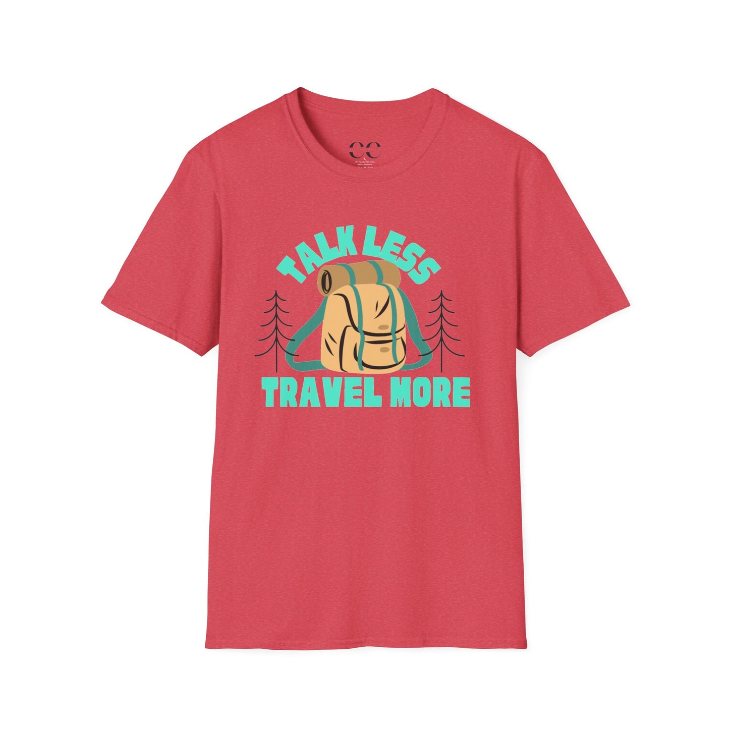 Talk Less Travel More- Blue