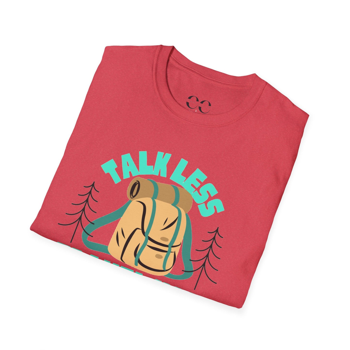 Talk Less Travel More- Blue