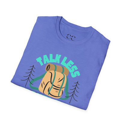 Talk Less Travel More- Blue