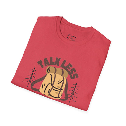 Talk Less Travel More- Brown