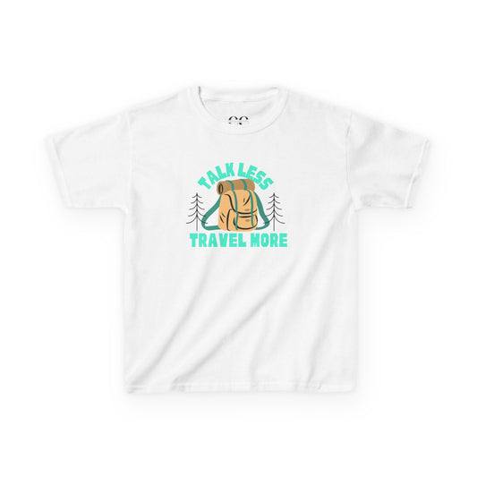 Kids Tee - 'Talk Less Travel More' Design