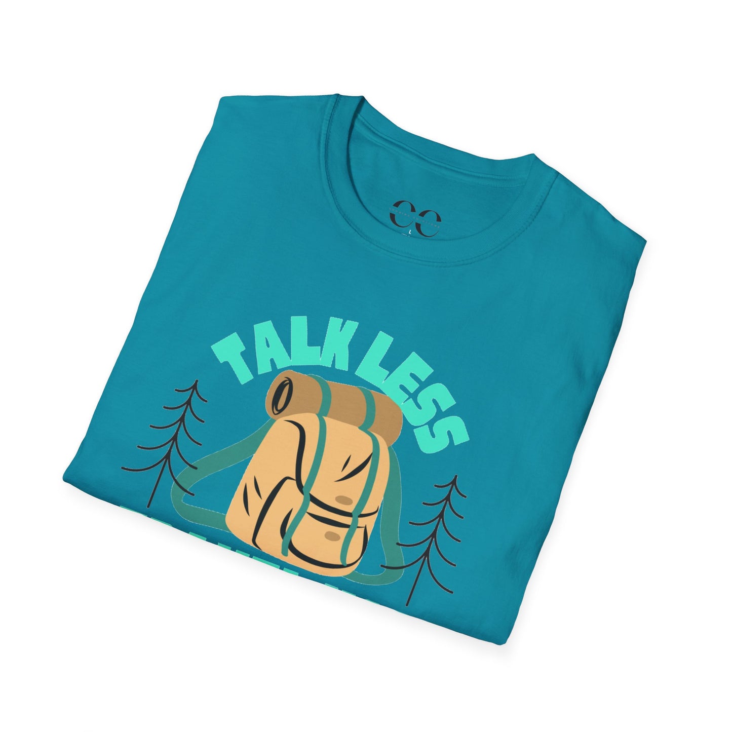 Talk Less Travel More- Blue