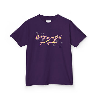 Kids T-Shirt - Don't Let Anyone Dull Your Sparkle