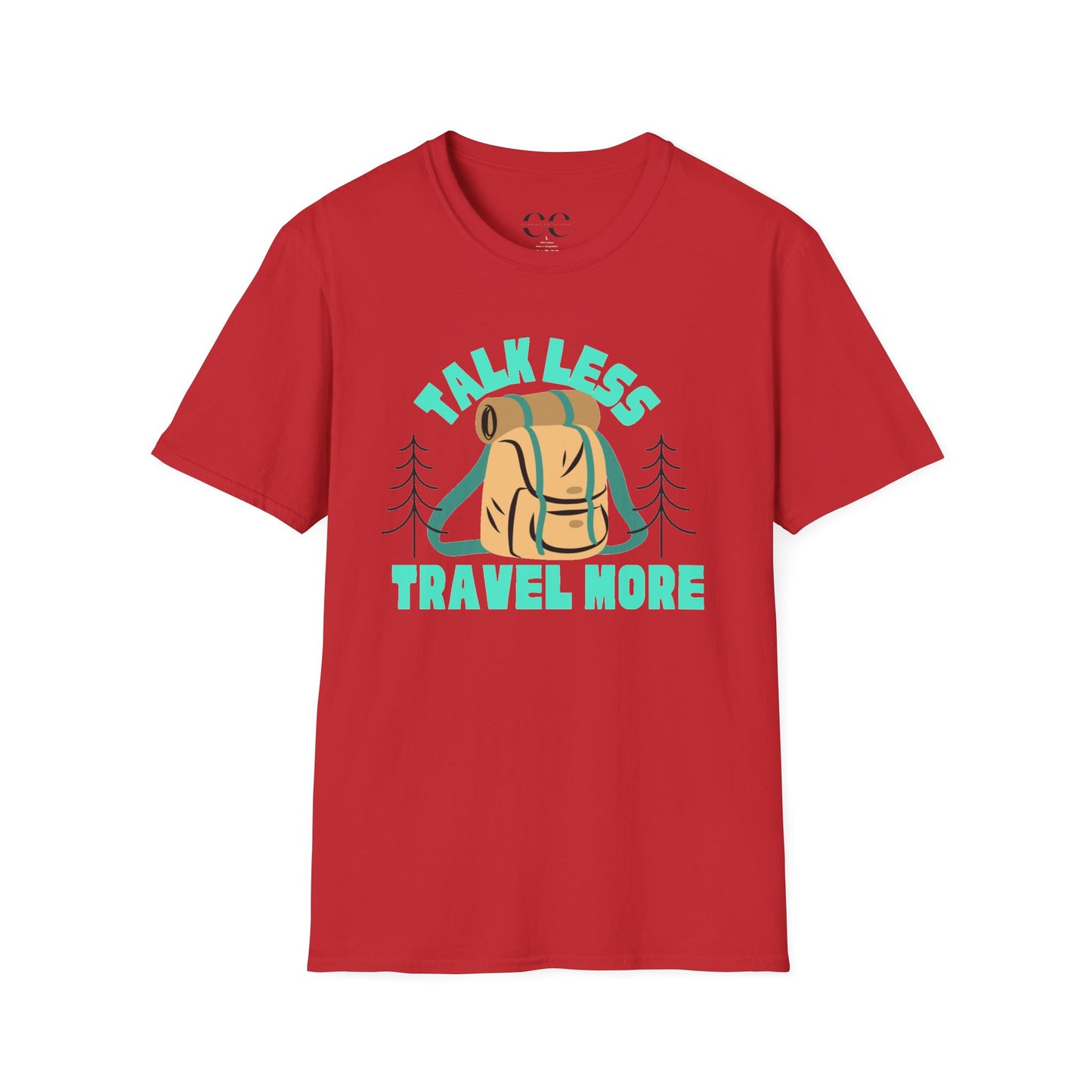 Talk Less Travel More- Blue