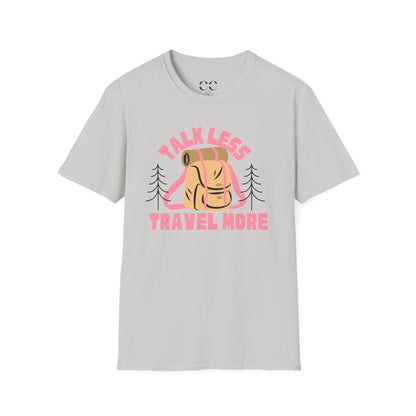 Womens Tshirt- Talk Less Travel More- Pink