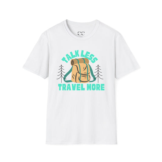 Talk Less Travel More- Blue