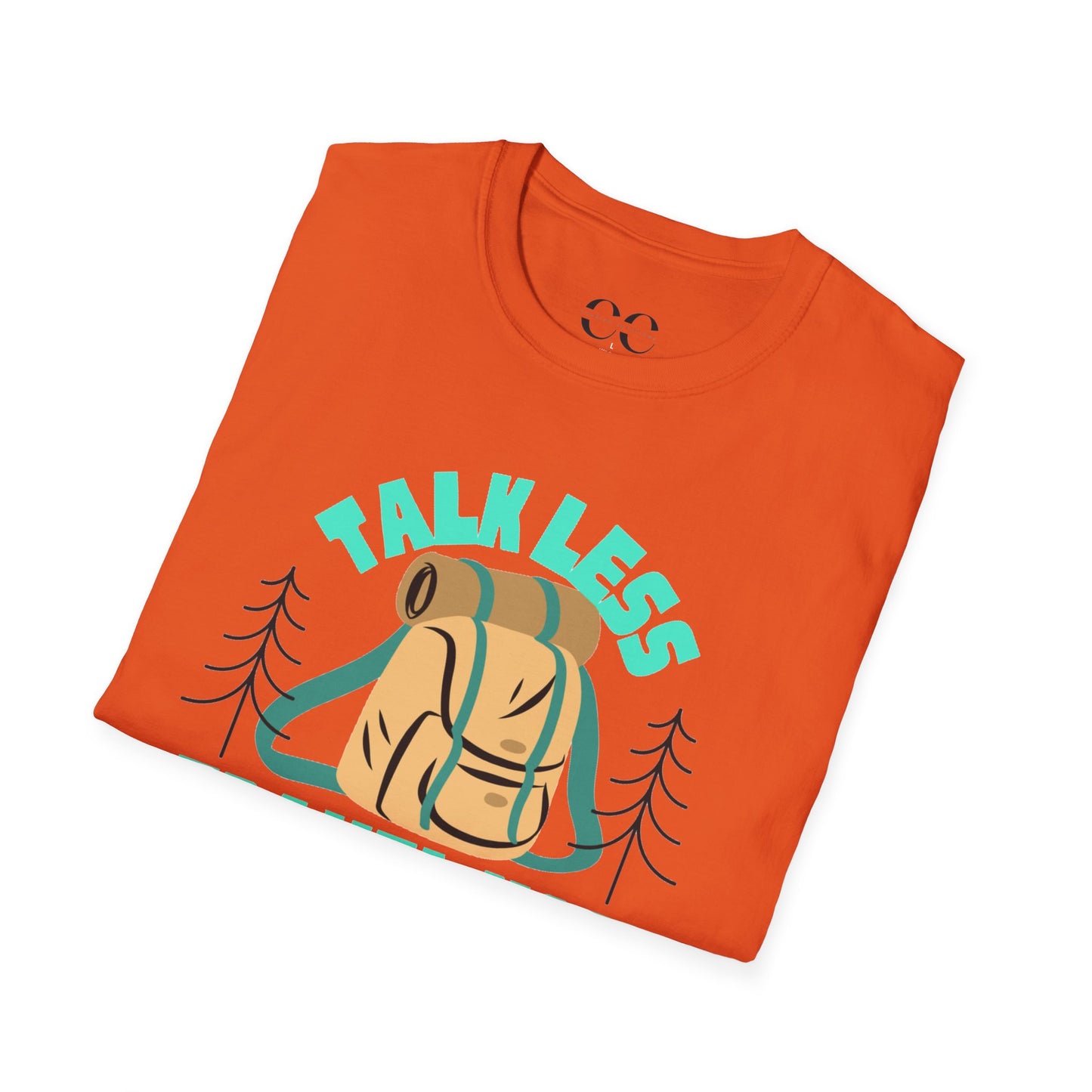 Talk Less Travel More- Blue