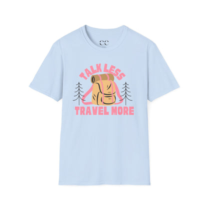 Womens Tshirt- Talk Less Travel More- Pink