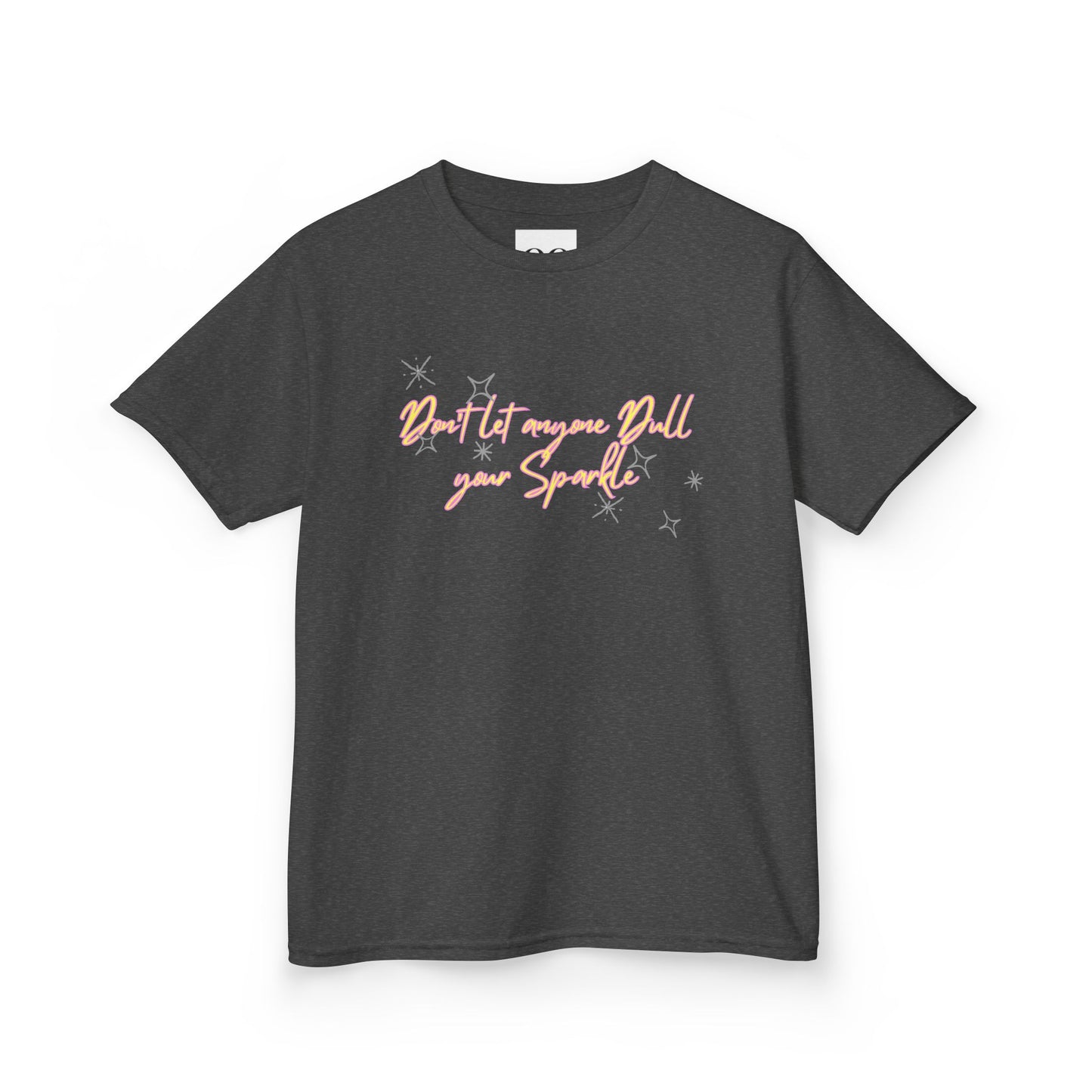 Kids T-Shirt - Don't Let Anyone Dull Your Sparkle