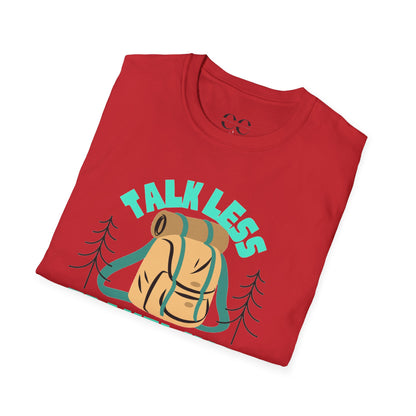 Talk Less Travel More- Blue