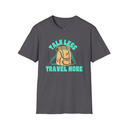 Talk Less Travel More- Blue